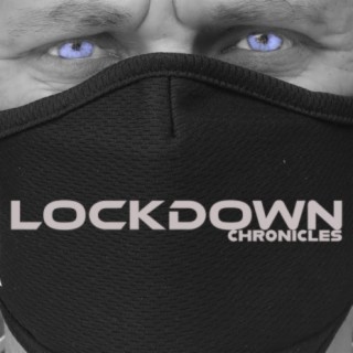 Lockdown Chronicles