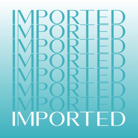 IMPORTED | Boomplay Music