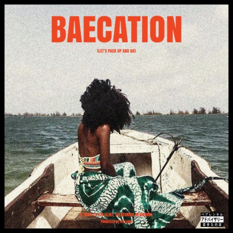 Baecation ft. Newborn | Boomplay Music