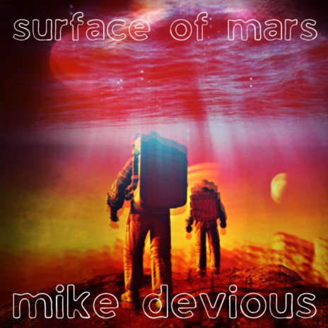 Surface of Mars | Boomplay Music
