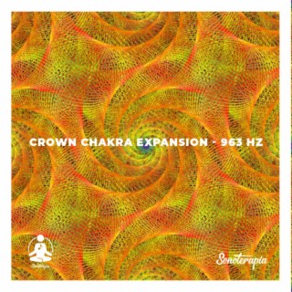 Crown Chakra Expansion (963 Hz)