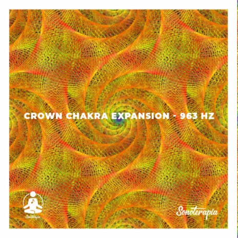 Crown Chakra Expansion (963 Hz)