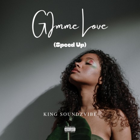 Gimme Love (Speedup) | Boomplay Music
