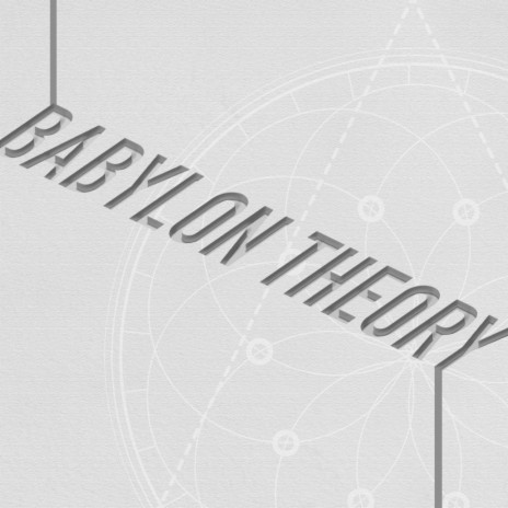 Babylon Theory | Boomplay Music