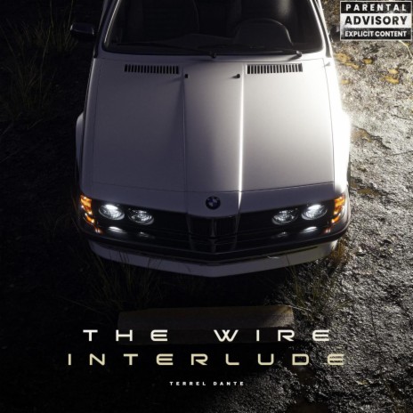 The Wire Interlude | Boomplay Music