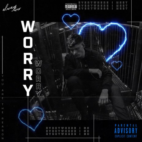 worry | Boomplay Music