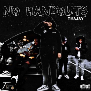 No Handouts lyrics | Boomplay Music