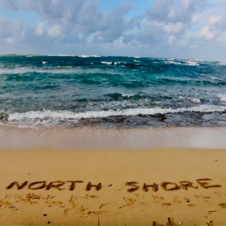 North Shore | Boomplay Music