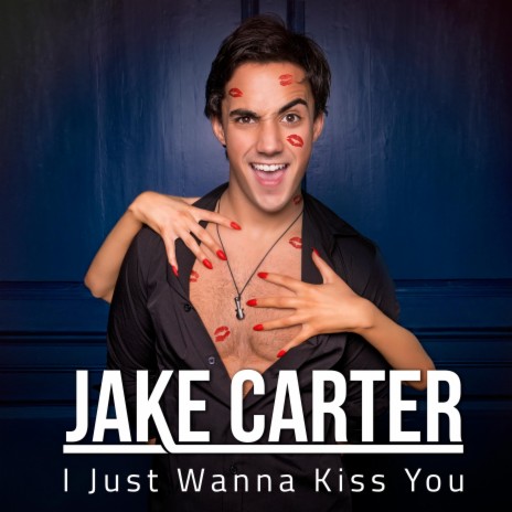 I Just Wanna Kiss You | Boomplay Music