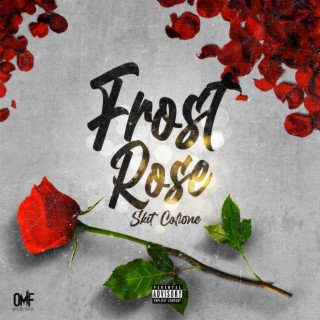 FROST ROSE