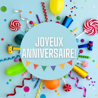 Joyeux anniversaire