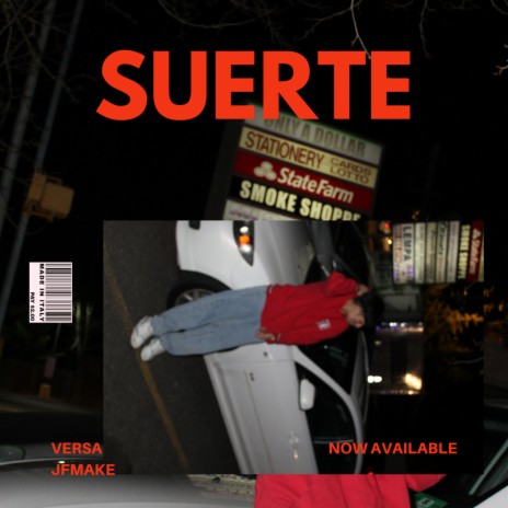 Suerte ft. JFMake | Boomplay Music