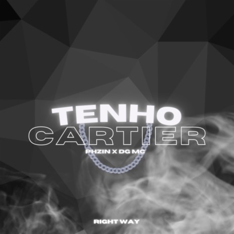 Tenho cartier ft. Phzin Mc & Dg mc | Boomplay Music