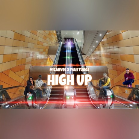 High Up ft. Iyah Tuggz