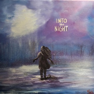 Into the Night (Full Album)