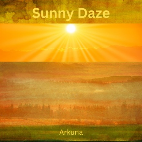 Sunny Daze | Boomplay Music