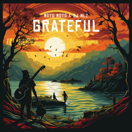 Grateful ft. DJ NLZ | Boomplay Music