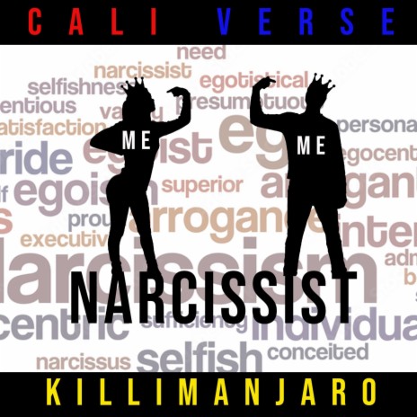 Narcissist ft. Killimanjaro | Boomplay Music