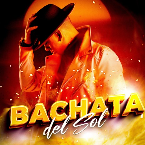 Bachata Del Sol ft. Alexio DJ