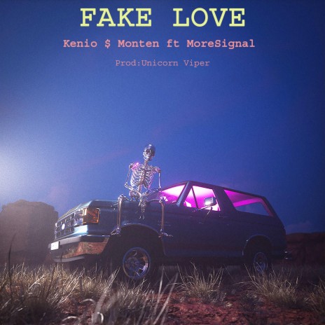 Fake Love ft. MoreSignal | Boomplay Music