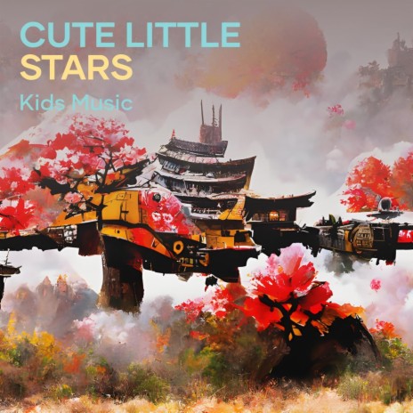 Cute Little Stars | Boomplay Music