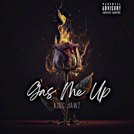 Gas Me Up | Boomplay Music