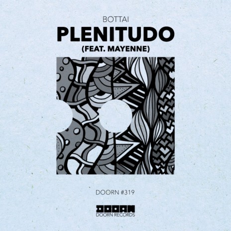 Plenitudo (feat. Mayenne) | Boomplay Music