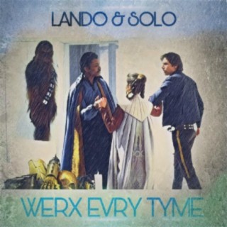 Lando & Solo (feat. Kincee BabyFacePearlis & Willie Floyd)