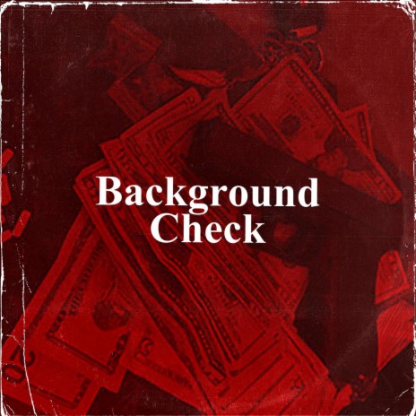 Background Check | Boomplay Music