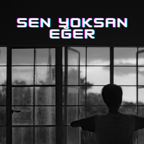 Sen Yoksan Eğer ft. Fatih Akova | Boomplay Music