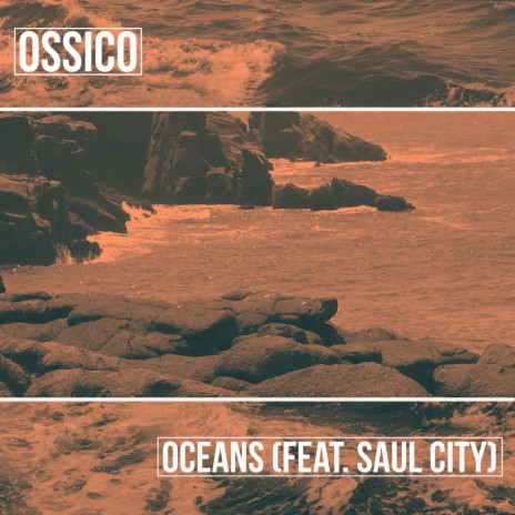 Oceans ft. Saul City | Boomplay Music