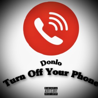 Turn off your phone