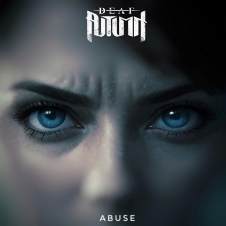 Abuse | Boomplay Music