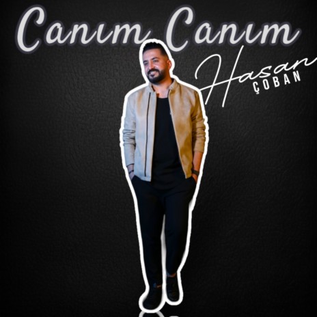 Canım Canım | Boomplay Music