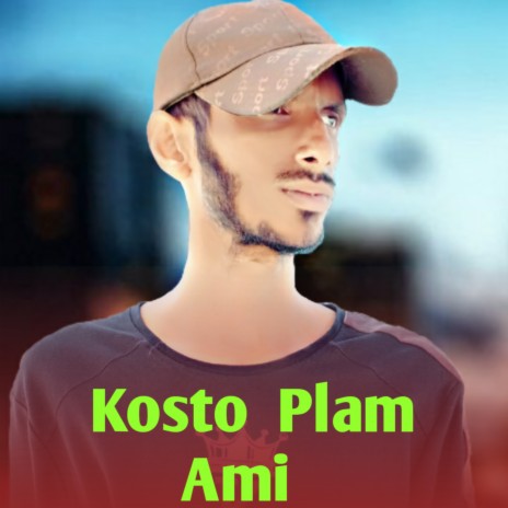 Kosto Ami Plam | Boomplay Music