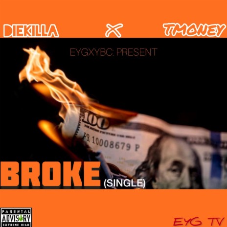 Broke ft. T-Money