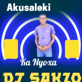 Akusaleki Ka Nyoxa