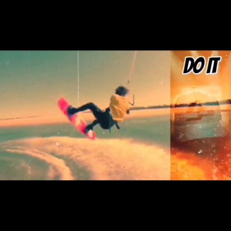 Do It | Boomplay Music