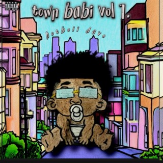 Town Babi, Vol. 1 | Boomplay Music