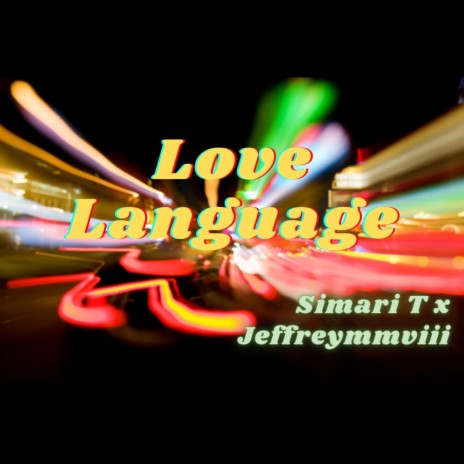 Love Language (feat. Jeffreymmviii) | Boomplay Music