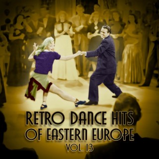 Retro Dance Hits of Eastern Europe Vol. 13: Mieczyslaw Fogg 03