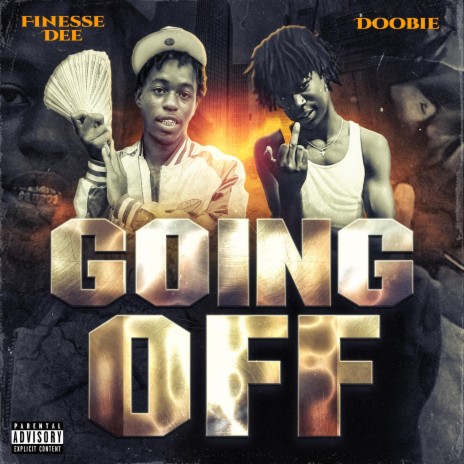 Going off ft. Doobie | Boomplay Music