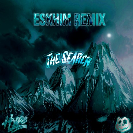 The Search (ESKHIM Remix)