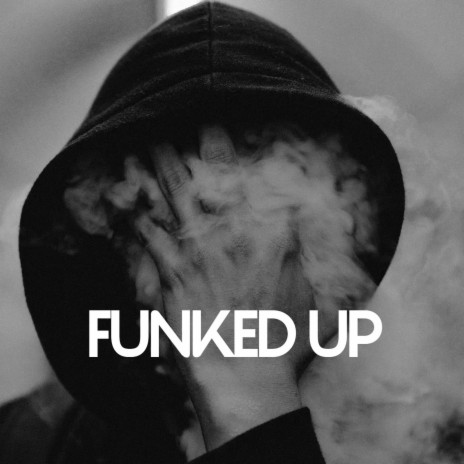 Funked Up ft. GORMSTER | Boomplay Music