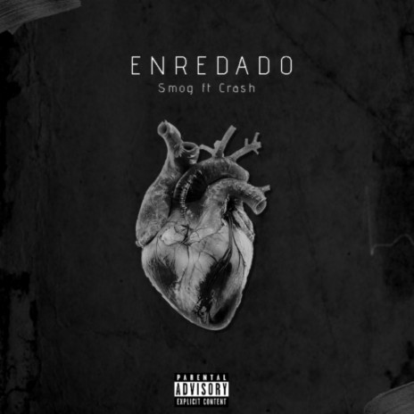 Enredado (feat. Crash)