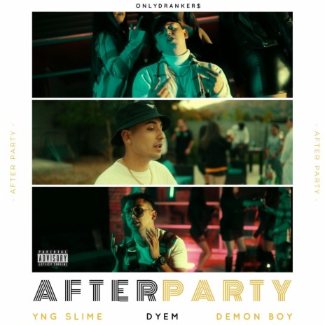 After Party ft. Dyem DM & THE DEMON | Boomplay Music