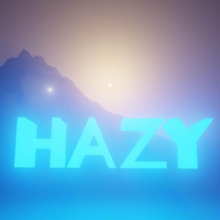 HAZY