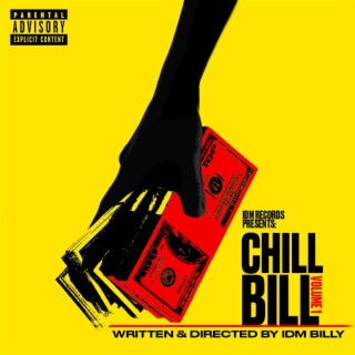 Chill Bill, Vol. 1