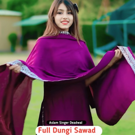 Full Dungi Sawad | Boomplay Music