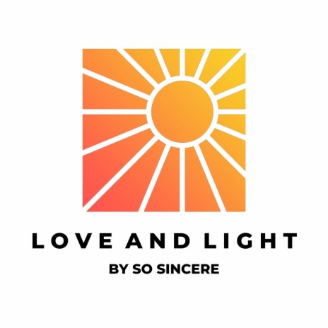 Love and Light (Version 2 Instrumental) | Boomplay Music